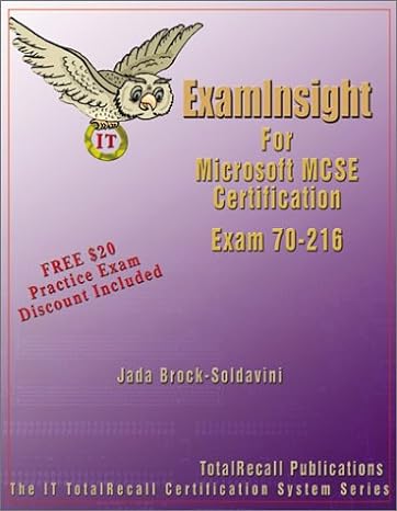 examlnsight for microsoft mcse certification exam 70-216 1st edition jada brock soldavini 1590950224,
