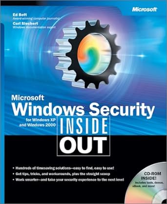 microsoft windows security inside out for windows xp and windows 2000 1st edition ed bott ,carl siechert