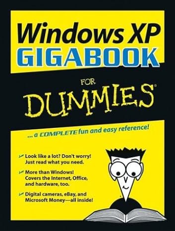 windows xp gigabook for dummies 1st edition peter weverka ,mark l chambers ,greg harvey ,woody leonhard ,john