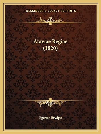 ataviae regiae 1st edition egerton brydges 1168056721, 978-1168056726