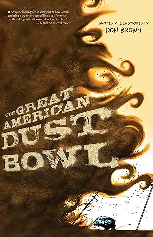 the great american dust bowl 1st edition don brown 1328740870, 978-1328740878
