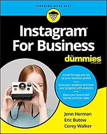 instagram for business for dummies 1st edition jenn herman ,eric butow ,corey walker 1119439817,
