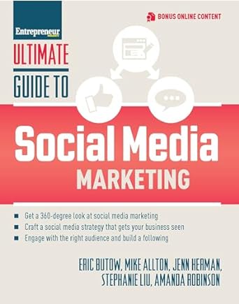 ultimate guide to social media marketing 1st edition eric butow ,jenn herman ,stephanie liu ,amanda robinson