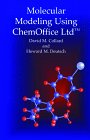 molecular modeling using chem office 1st edition davi collard ,david collard ,howard deutsch 0763707422,