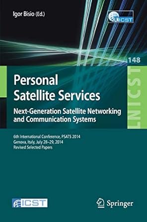 personal satellite services next generation satellite networking and communication systems 6th international
