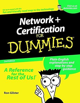 network+ certification for dummies 2nd edition ron gilster 0764516213, 978-0764516214