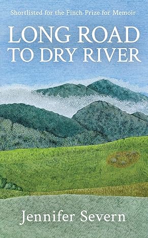 long road to dry river 1st edition jennifer severn 1925786838, 978-1925786835