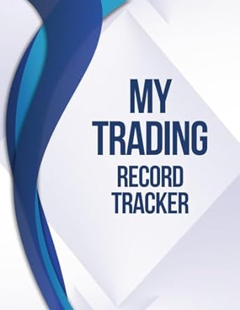 my trading record tracker personal trading record book for forex stock index markets 200 pages with section