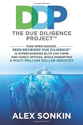 the due diligence project how open source peer reviewed due diligence is supercharging elite cpa firms and