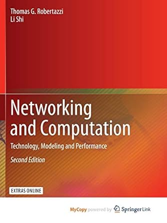 networking and computation technology modeling and performance 1st edition thomas g robertazzi ,li shi