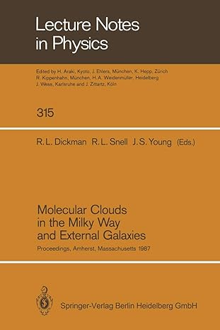 molecular clouds in the milky way and external galaxies proceedings amherst massachusetts 1987 1st edition