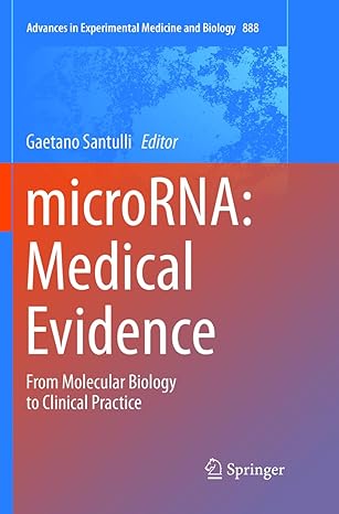 microrna medical evidence from molecular biology to clinical practice 1st edition gaetano santulli