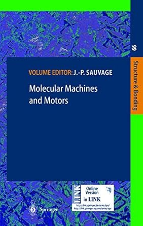 molecular machines and motors 1st edition j p sauvage 3642074642, 978-3642074646