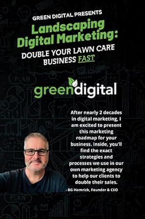 landscaping digital marketing double your lawn care business fast 1st edition bg hamrick 979-8857028254