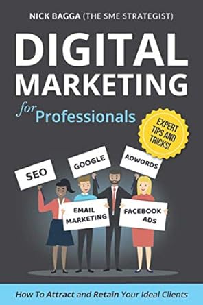digital marketing for professionals 1st edition nick bagga 1916165133, 978-1916165137