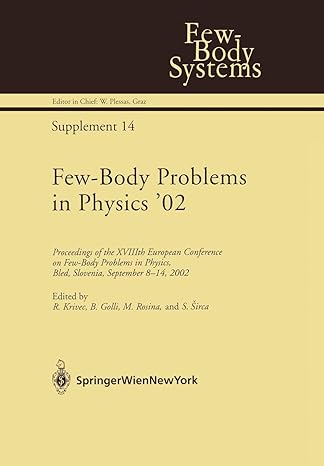 few body problems in physics 02 proceedings of the xviiith european conference on few body problems in
