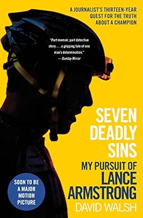 seven deadly sins my pursuit of lance armstrong 1st edition david walsh 1501133195, 978-1501133190
