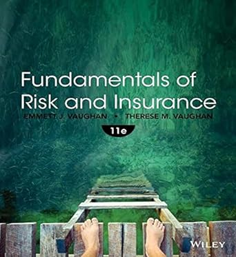 fundamentals of risk and insurance 11th edition emmett j. vaughan ,therese m. vaughan 111853400x,