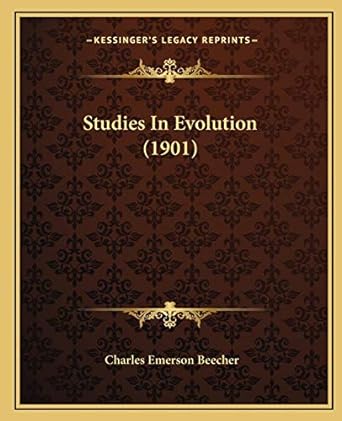 studies in evolution 1st edition charles emerson beecher 1165951096, 978-1165951093