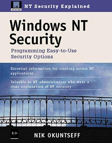windows nt security programming easy to use security options 1st edition nik okuntseff 0879304731,