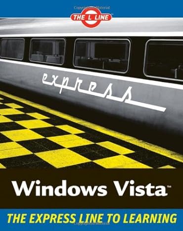 windows vista the express line to learning 1st edition michael meskers b008slmbh8