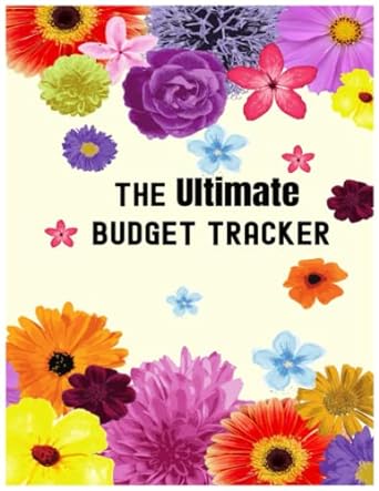 the ultimate budget tracker maximize your savings in 2023 2024 take control of your finances and reach your