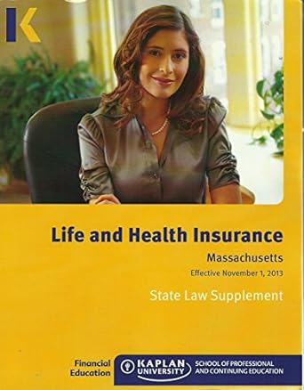 kaplan massachusetts life and health insurance state law supplement 1st edition kaplan 1427739293,