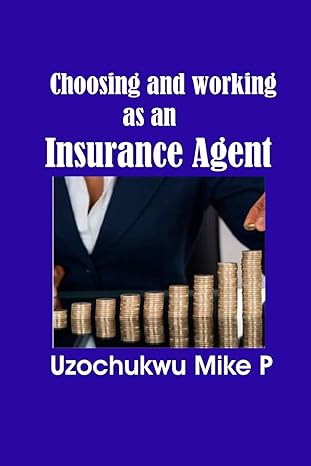 choosing and working as an insurance agent null edition uzochukwu mike p ,kate o efurhieme 1070366315,
