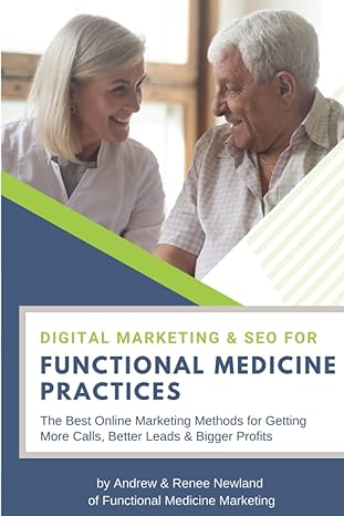 digital marketing and seo for functional medicine practices the best online marketing methods for getting