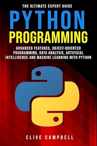 python programming the ultimate expert guide advanced features object oriented programming data analysis