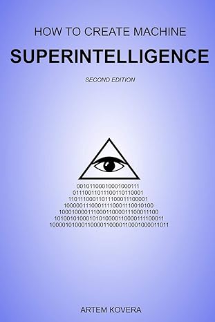 how to create machine superintelligence a quick journey through classical/quantum computing artificial