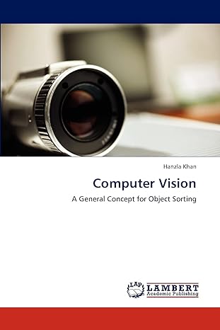 computer vision a general concept for object sorting 1st edition hanzla khan 3838382749, 978-3838382746