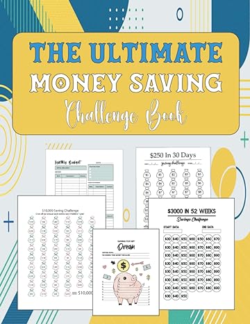 the ultimate money saving challenge book 1st edition lorie sa b0b5lcpt39