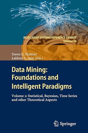 data mining foundations and intelligent paradigms volume 2 statistical bayesian time series and other