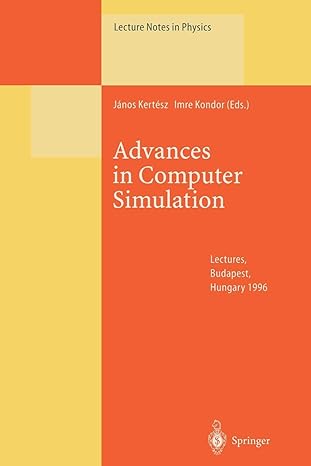 advances in computer simulation 1st edition janos kertesz ,imre kondor 3662141868, 978-3662141861