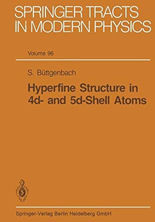 hyperfine structure in 4d and 5d shell atoms 1st edition s buttgenbach 3662157780, 978-3662157787
