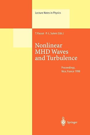 nonlinear mhd waves and turbulence proceedings nice france 1998 1st edition thierry passot ,pierre louis