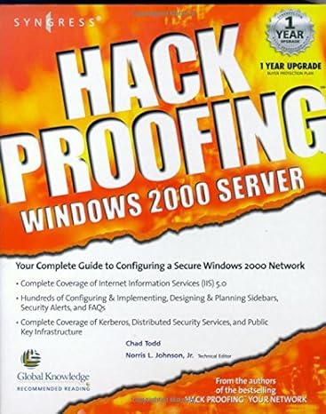 hack proofing windows 2000 server 1st edition syngress ,chad todd 1931836493, 978-1931836494
