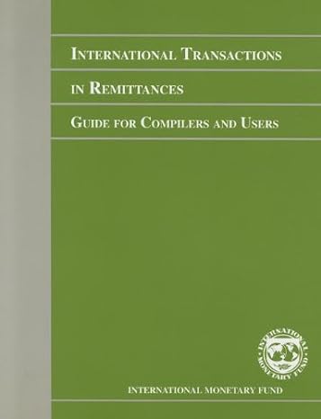 international transactions in remittances guide for compilers and users 1st edition imf 1589068254,