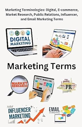marketing terminologies digital e commerce market research public relations influencer and email marketing