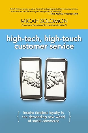 high tech high touch customer service 1st edition micah solomon 0814439314, 978-0814439319