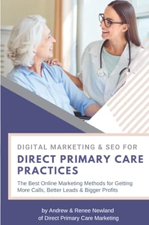 digital marketing and seo for direct primary care practices the best online marketing methods for getting