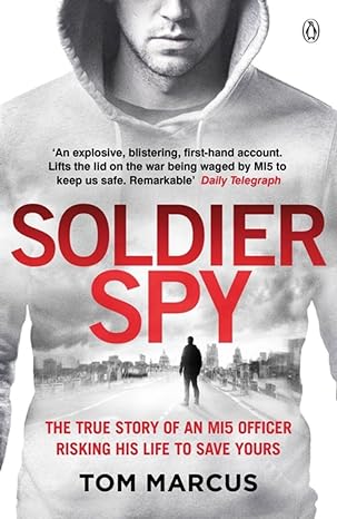 soldier spy 1st edition tom marcus 1405927895, 978-1405927895