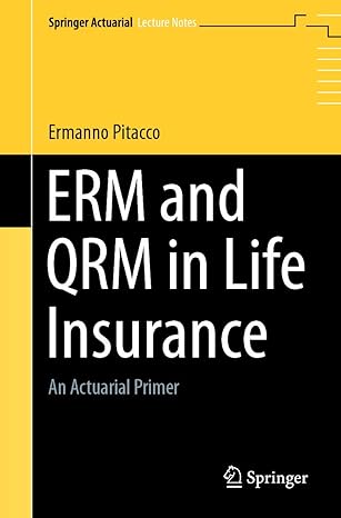 erm and qrm in life insurance an actuarial primer 1st edition ermanno pitacco 3030498514, 978-3030498511