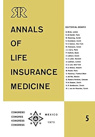 annals of life insurance medicine 5 special edition proceedings of the 11th international congress of life