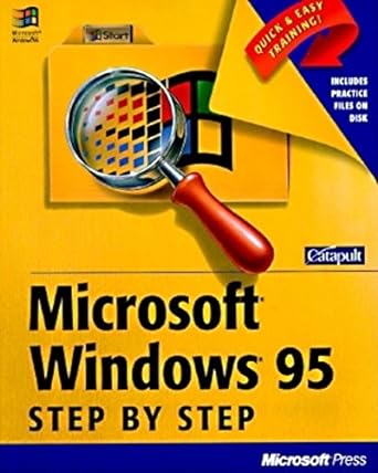 microsoft windows 95 step by step 1st edition catapult inc 1556156839, 978-1556156830