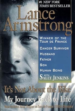 its not about the bike my journey back to life 1st edition lance armstrong ,sally jenkins 0425179613,