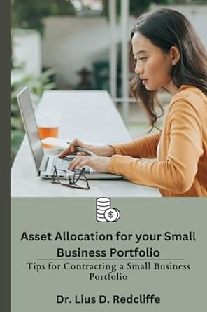 asset allocation for your small business portfolio tips for contracting a small business portfolio 1st