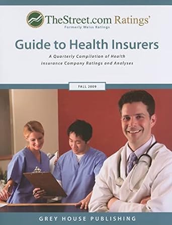 thestreet com ratings guide to health insurers a quarterly compilation of health insurance company ratings