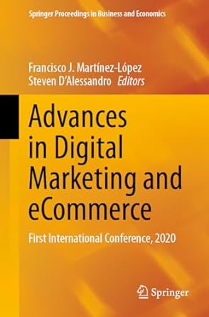 advances in digital marketing and ecommerce first international conference 2020 1st edition francisco j